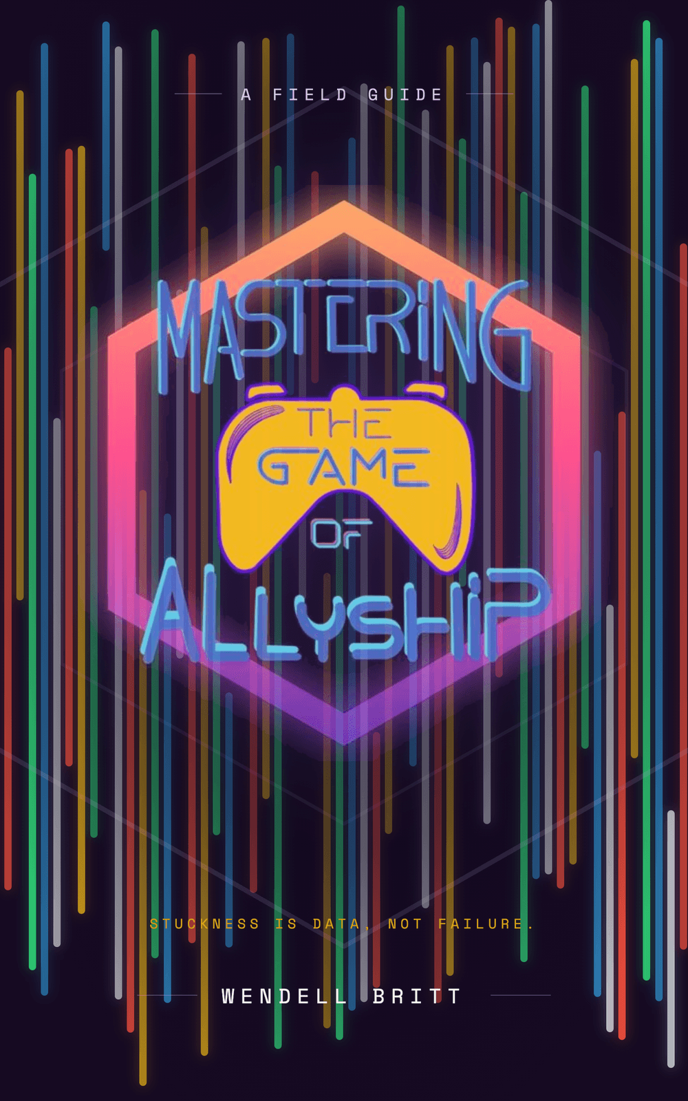 Mastering the Game of Allyship book cover
